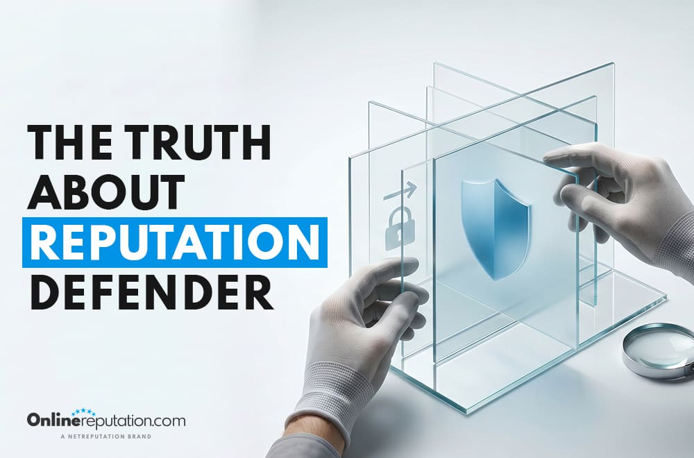 A person wearing gloves holds transparent panels with a blue shield symbol, representing reputation defender. Text reads “The Truth About Reputation Defender.” The OnlineReputation.com logo appears in the lower left corner.