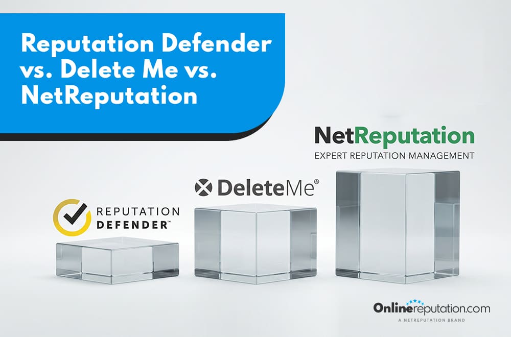 A comparison graphic showcases "ReputationDefender vs DeleteMe vs NetReputation" above three glass blocks, each featuring a service logo. OnlineReputation.com branding is also clearly displayed.