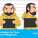 Two illustrative characters depicted as suspects standing in front of a mugshot measurement backdrop, each holding a black sign, possibly representing an informational graphic on how to remove mugshots online.