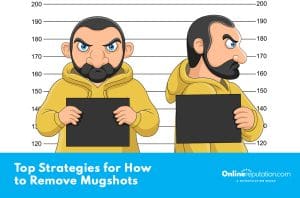 Two illustrative characters depicted as suspects standing in front of a mugshot measurement backdrop, each holding a black sign, possibly representing an informational graphic on how to remove mugshots online.