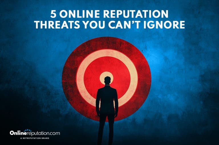 5 Online Reputation Threats You Can’t Ignore(04)