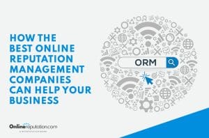 Blue and white graphic with the text "How the best online reputation management companies can help your business," featuring a search bar with "ORM" and internet-themed icons encircling it.