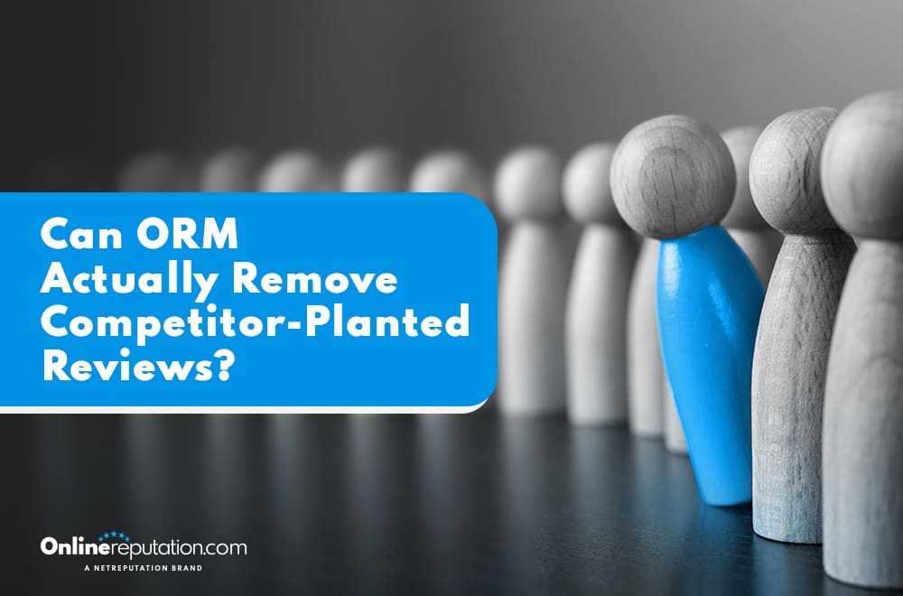 A row of gray wooden figurines stands in a line, with one blue figurine leaning out—symbolizing competitor-planted reviews. A blue box on the left reads, "Can ORM Actually Remove Competitor-Planted Reviews?" OnlineReputation.com logo is at the bottom left.