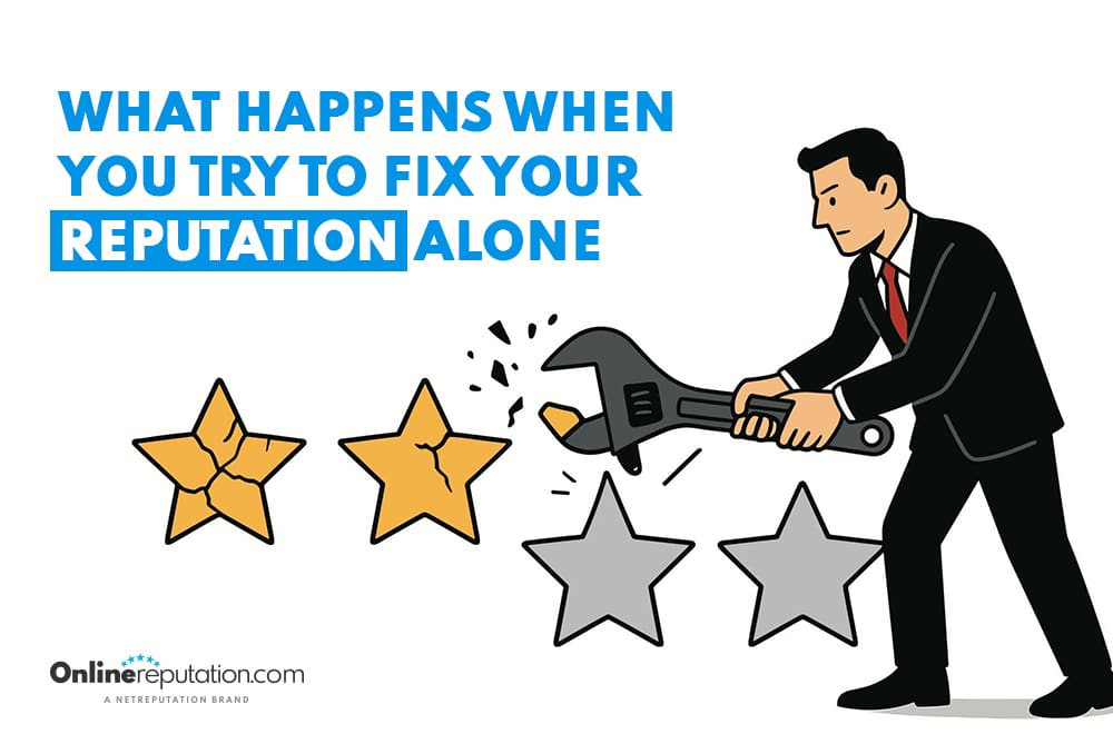 A person in a suit uses a large wrench on broken star ratings, with text: “What happens when you try to fix your reputation alone.” Fix Your Reputation with OnlineReputation.com—logo appears in the bottom left corner.