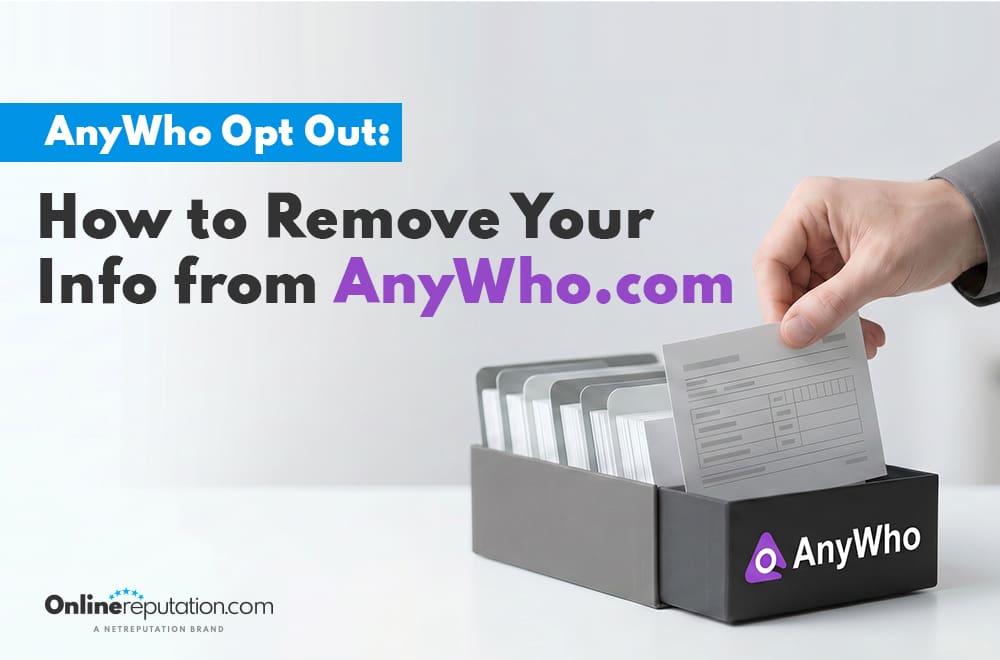 A hand pulls a card from a black filing box labeled "AnyWho." Text reads: "AnyWho Opt Out: How to Remove Your Info from AnyWho.com." The OnlineReputation.com logo appears at the bottom left, highlighting the anywho opt out process.