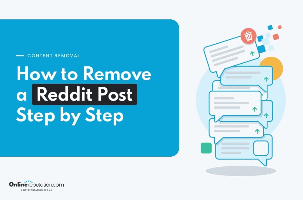 Graphic titled “How to Remove a Reddit Post Step by Step” featuring an illustration of stacked message bubbles and a delete icon.